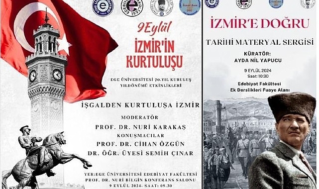 EÜ’de “İşgalden Kurtuluşa İzmir Konferansı ve İzmir’e Doğru Sergisi” düzenlenecek