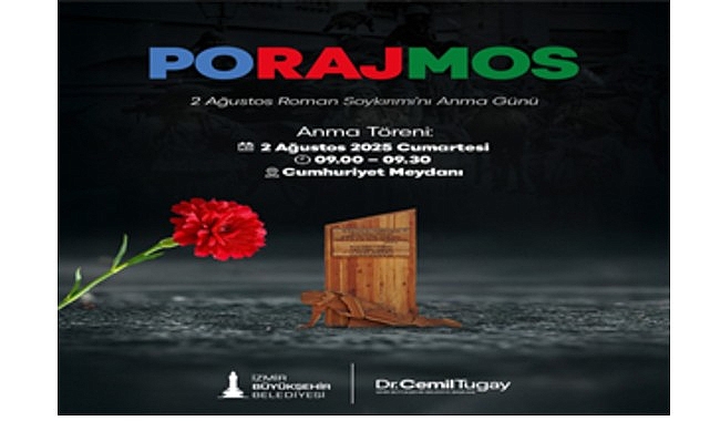 İzmir Büyükşehir Belediyesi Roman Soykırımı için anma etkinliği düzenliyor