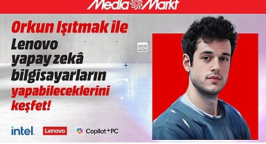 MediaMarkt, Intel, Lenovo ve Microsoft’la Yapay zekâ sohbetlerinin son buluşması Antalya’da!